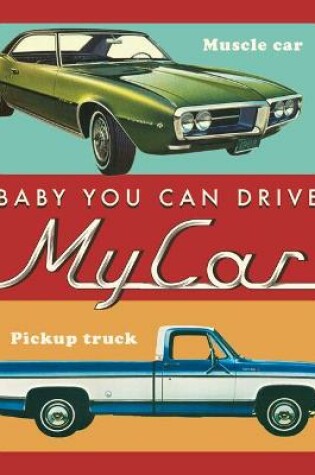 Cover of Baby, You Can Drive My Car