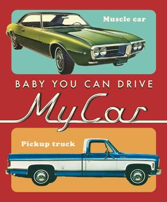 Cover of Baby, You Can Drive My Car