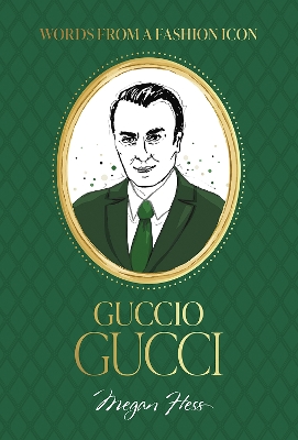 Book cover for Words from a Fashion Icon: Guccio Gucci