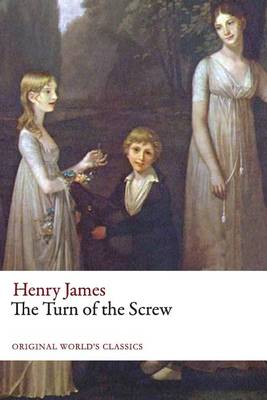 Book cover for The Turn of the Screw (Original World's Classics)