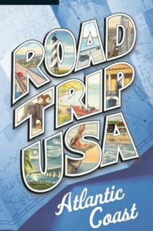 Cover of Road Trip USA Atlantic Coast