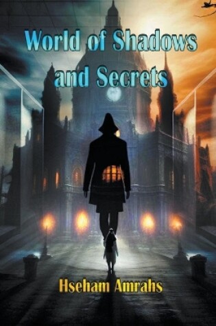 Cover of World of Shadows and Secrets