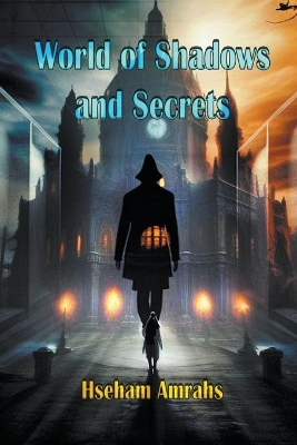 Book cover for World of Shadows and Secrets