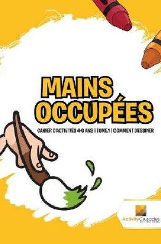 Cover of Mains Occupées