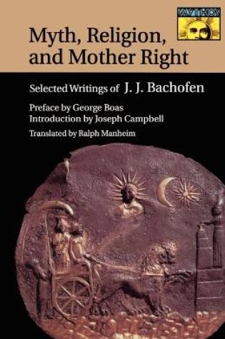 Cover of Myth, Religion, and Mother Right