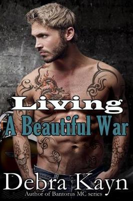 Book cover for Living A Beautiful War