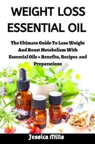 Cover of Weight Loss Essential Oil