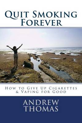 Book cover for Quit Smoking Forever
