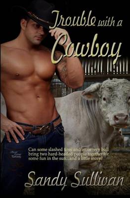 Book cover for Trouble With a Cowboy