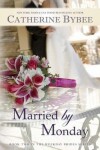 Book cover for Married by Monday
