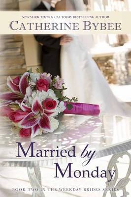 Book cover for Married by Monday