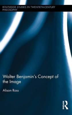 Book cover for Walter Benjamin's Concept of the Image