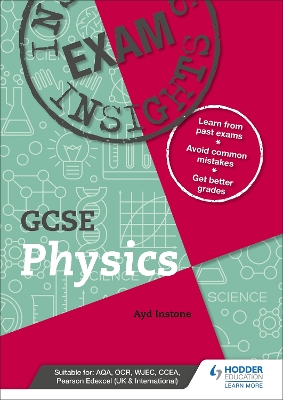 Book cover for Exam Insights for GCSE Physics