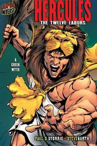 Cover of Hercules: The Twelve Labors [A Greek Myth]