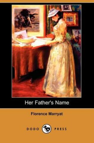 Cover of Her Father's Name (Dodo Press)