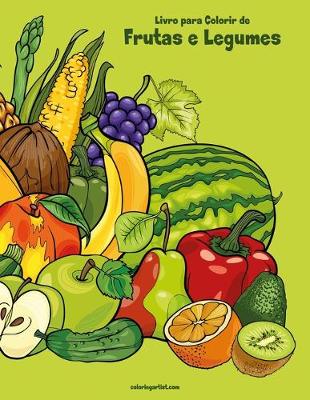 Cover of Livro para Colorir de Frutas e Legumes