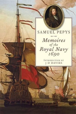 Book cover for Pepy's Memoires of the Royal Navy, 1690