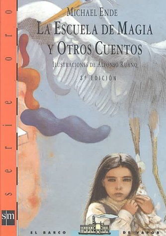 Book cover for La Escuela de Magia y Otros Cuentos