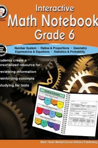 Cover of Interactive Math Notebook Resource Book, Grade 6
