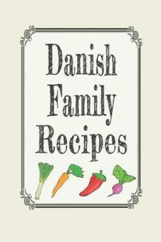 Cover of Danish Family Recipes