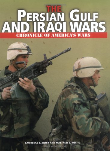 Book cover for The Persian Gulf and Iraqi Wars