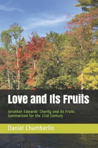Cover of Love and Its Fruits