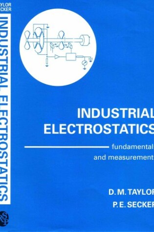 Cover of Industrial Electrostatics : Fundamentals and Measurements