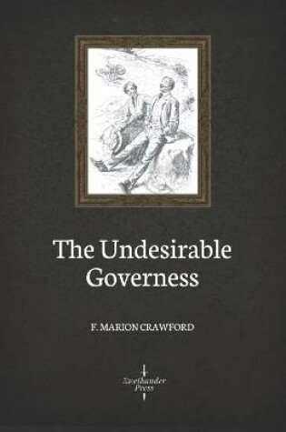Cover of The Undesirable Governess (Illustrated)