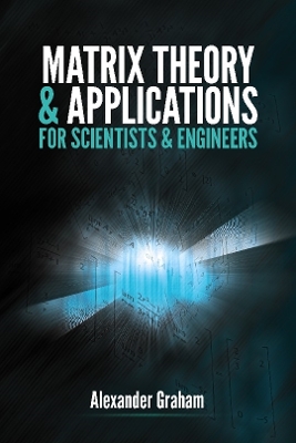 Book cover for Matrix Theory and Applications for Scientists and Engineers
