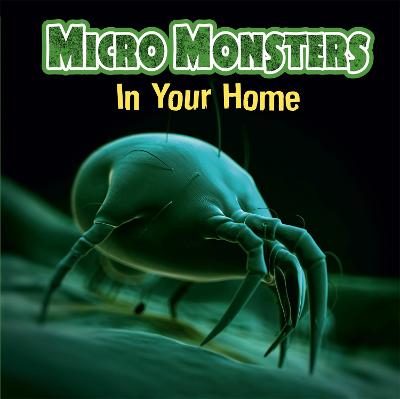 Book cover for Micro Monsters: In the Home