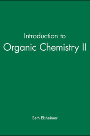 Cover of Introduction to Organic Chemistry II