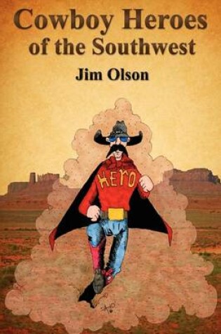 Cover of Cowboy Heroes of the Southwest