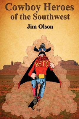 Book cover for Cowboy Heroes of the Southwest