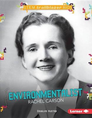 Cover of Environmentalist Rachel Carson