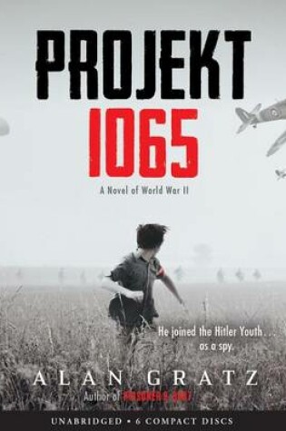 Cover of Projekt 1065: A Novel of World War II