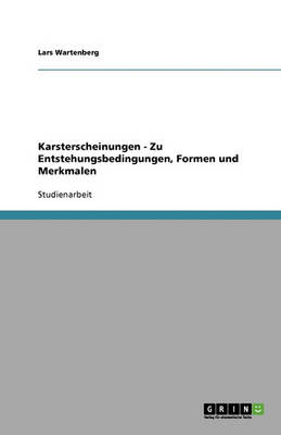 Book cover for Karsterscheinungen - Zu Entstehungsbedingungen, Formen und Merkmalen