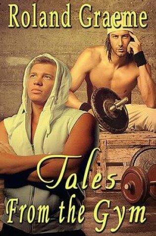 Cover of Tales from the Gym