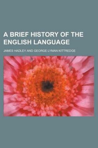 Cover of A Brief History of the English Language