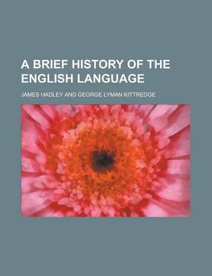 Book cover for A Brief History of the English Language