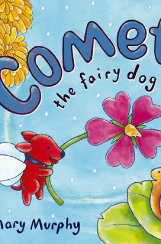 Cover of Comet The Fairy Dog