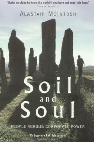 Cover of Soil and Soul: People Versus Corporate Power