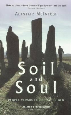 Book cover for Soil and Soul: People Versus Corporate Power