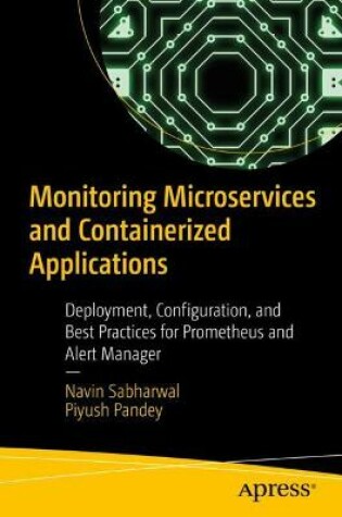 Cover of Monitoring Microservices and Containerized Applications