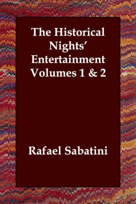 Book cover for The Historical Nights' Entertainment Volumes 1 & 2