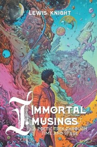 Cover of Immortal Musings