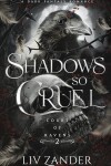 Book cover for Shadows so Cruel