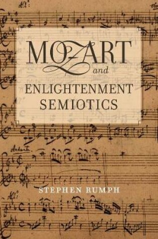 Cover of Mozart and Enlightenment Semiotics