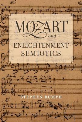 Cover of Mozart and Enlightenment Semiotics