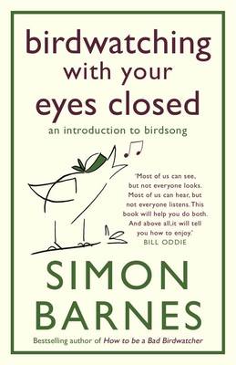Book cover for Birdwatching with Your Eyes Closed