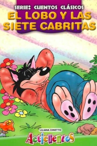 Cover of Lobo y Las Siete Cabritas, El - Acticuentos
